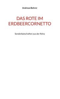 Produktbild: Das Rote im Erdbeercornetto