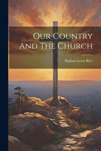 Produktbild: Our Country And The Church