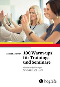 Produktbild: 100 Warm-ups f&uuml;r Trainings und Seminare