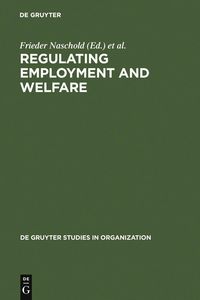 Produktbild: Regulating Employment and Welfare