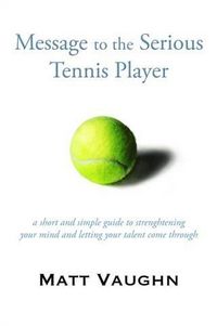 Produktbild: Message to the Serious Tennis Player