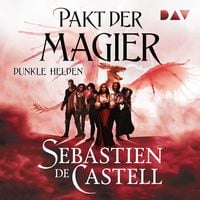Produktbild: Pakt der Magier &ndash; Dunkle Helden (Die Cade-Ombra-Romane Teil 2)