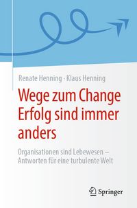 Produktbild: Wege zum Change Erfolg sind immer anders