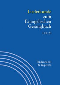 Produktbild: Liederkunde zum Evangelischen Gesangbuch. Heft 20