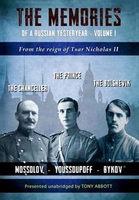 Produktbild: The Memories of a Russian Yesteryear - Volume I