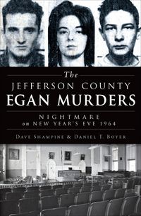 Produktbild: The Jefferson County Egan Murders