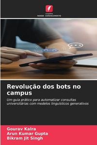 Produktbild: Revolu&ccedil;&atilde;o dos bots no campus