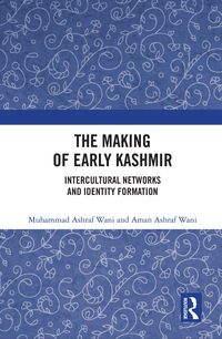 Produktbild: The Making of Early Kashmir