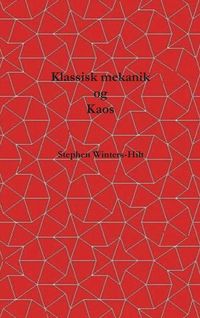 Produktbild: Klassisk mekanik og kaos