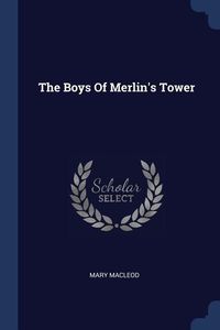 Produktbild: The Boys Of Merlin's Tower