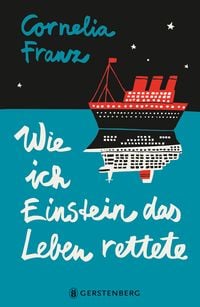 Produktbild: Wie ich Einstein das Leben rettete