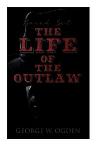 Produktbild: The Life of the Outlaw (Boxed Set)