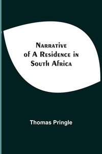 Produktbild: Narrative Of A Residence In South Africa