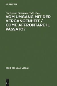 Produktbild: Vom Umgang mit der Vergangenheit / Come affrontare il passato?