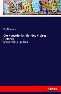 Produktbild: Die Kunstdenkm&auml;ler des Kreises Geldern