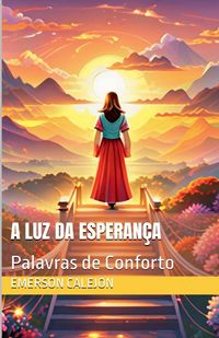 Produktbild: A Luz da Esperan&ccedil;a