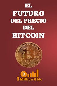 Produktbild: El futuro del precio del bitcoin