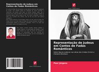 Produktbild: Representa&ccedil;&atilde;o de Judeus em Contos de Fadas Rom&acirc;nticos