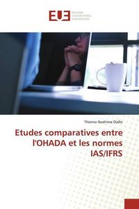 Produktbild: Etudes comparatives entre l'OHADA et les normes IAS/IFRS