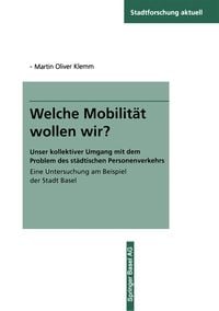 Produktbild: Welche Mobilit&auml;t wollen wir?