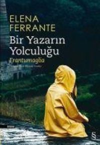 Bild vom Artikel Bir Yazarin Yolculugu vom Autor Elena Ferrante