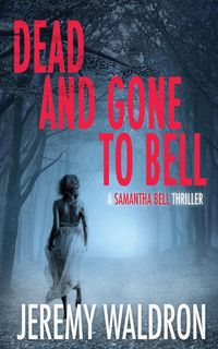 Produktbild: Dead and Gone To Bell