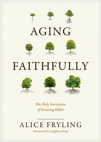 Produktbild: Aging Faithfully