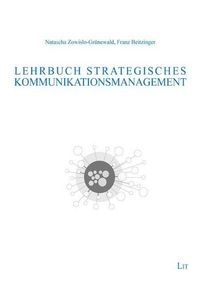Produktbild: Zowislo-Gr&uuml;newald, N: Lehrb: Strateg: Kommunikationsment