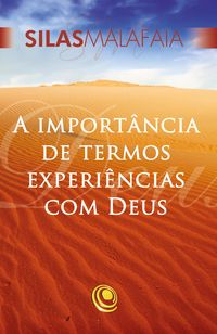 Produktbild: A import&acirc;ncia de termos experi&ecirc;ncias com Deus