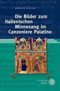 Produktbild: Die Bilder zum italienischen Minnesang im Canzoniere Palatino