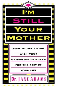 Produktbild: I'm Still Your Mother
