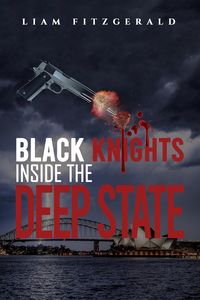 Produktbild: Black Knights Inside the Deep State