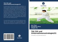 Produktbild: TAI CHI und Unternehmensstrategie(II)