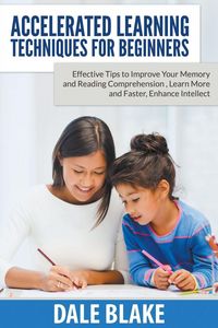 Produktbild: Accelerated Learning Techniques For Beginners