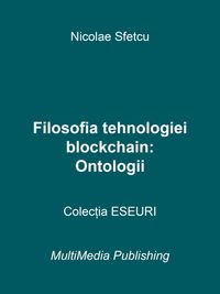 Produktbild: Filosofia tehnologiei blockchain - Ontologii