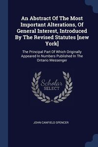 Produktbild: An Abstract Of The Most Important Alterations, Of General Interest, Introduced By The Revised Statutes [new York]