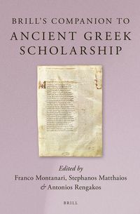 Produktbild: Brill's Companion to Ancient Greek Scholarship (2 Vols.)