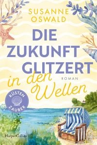 Produktbild: Die Zukunft glitzert in den Wellen