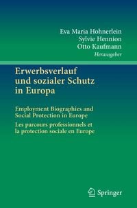 Produktbild: Erwerbsverlauf und sozialer Schutz in Europa