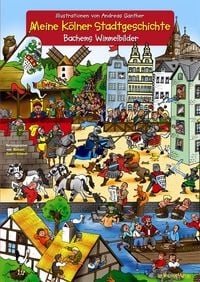 Produktbild: Meine K&ouml;lner Stadtgeschichte - Mit Illustrationen von Andreas Ganther