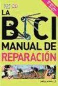 Bild vom Artikel La bici : manual de reparación vom Autor Chris Sidwells