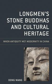 Produktbild: Longmen's Stone Buddhas and Cultural Heritage