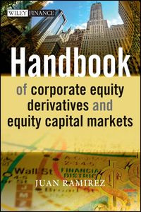 Produktbild: Handbook of Corporate Equity Derivatives and Equity Capital Markets