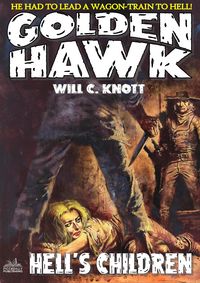 Produktbild: Golden Hawk 4: Hell's Children (An Adult Western)