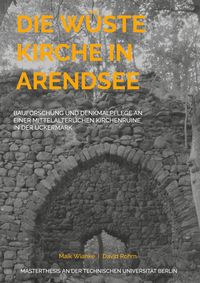 Produktbild: Die W&uuml;ste Kirche in Arendsee
