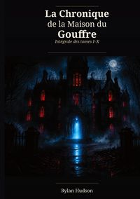 Produktbild: La Chronique de la Maison du Gouffre