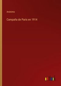 Produktbild: Campa&ntilde;a de Paris en 1914