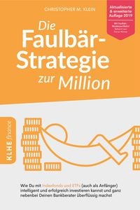Produktbild: Die Faulb&auml;r-Strategie zur Million