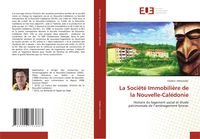 Produktbild: La Soci&eacute;t&eacute; Immobili&egrave;re de la Nouvelle-Cal&eacute;donie