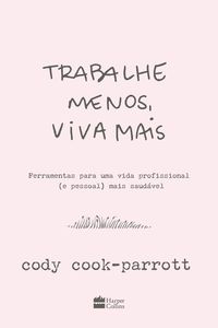 Produktbild: Trabalhe menos, viva mais